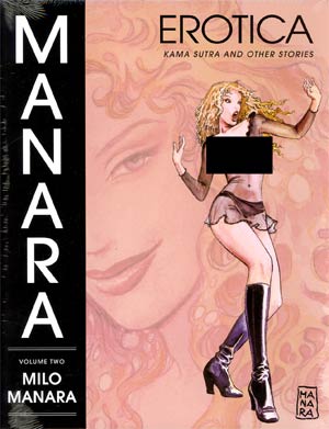 Manara Erotica Vol 2 Kama Sutra And Other Stories HC