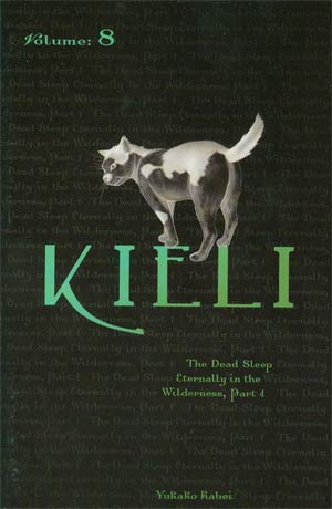 Kieli Novel Vol 8 The Dead Sleep Eternally In The Wilderness Part 1