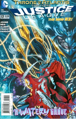 Justice League Vol 2 #17 Regular Ivan Reis Cover (Throne Of Atlantis Part 5)