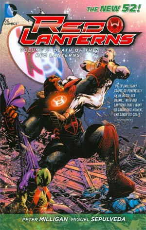 Red Lanterns (New 52) Vol 2 Death Of The Red Lanterns TP