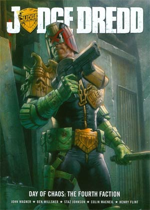Judge Dredd Day Of Chaos Fourth Faction GN