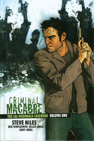 Criminal Macabre Cal McDonald Casebook Vol 1 HC