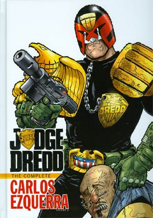 Judge Dredd Complete Carlos Ezquerra Vol 1 HC