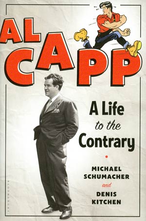 Al Capp A Life To The Contrary HC