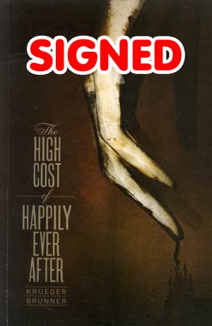 High Cost Of Happily Ever After GN Signed By Jim Krueger & Zach Brunner