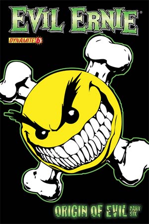 Evil Ernie Vol 3 #6 Cover E Variant Smiley Subscription Cover