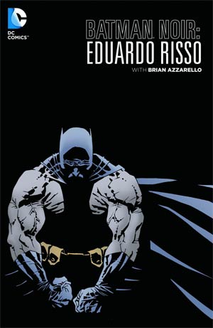 Batman Noir Eduardo Risso Deluxe Edition HC