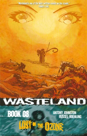 Wasteland Book 8 Lost In The Ozone TP