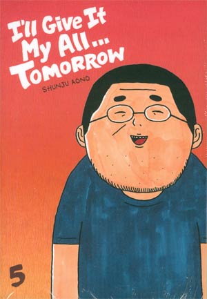 Ill Give It My All Tomorrow Vol 5 TP