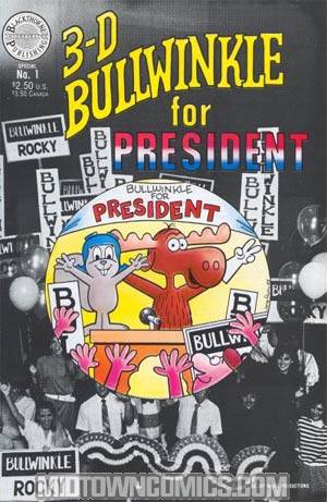 Blackthorne 3-D Series #50 Bullwinkle For President In 3-D #1 With Glasses