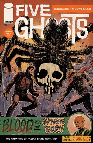 Five Ghosts #2 Haunting Of Fabian Gray Part 2 1st Ptg