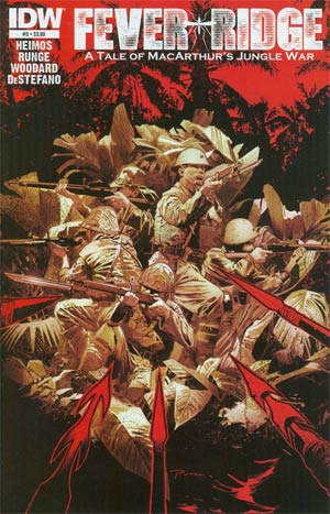 Fever Ridge A Tale Of MacArthurs Jungle War #3 Regular Nick Runge Cover
