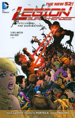 Legion Of Super-Heroes (New 52) Vol 2 Dominators TP