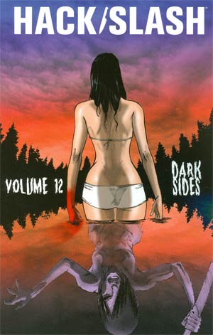 Hack Slash Vol 12 Dark Sides TP