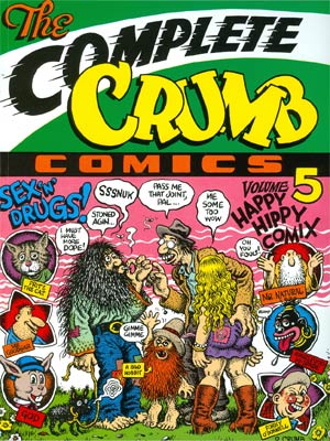 Complete Crumb Comics Vol 5 Happy Hippy Comix TP New Printing