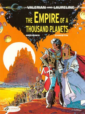Valerian And Laureline Vol 2 Empire Of A Thousand Planets GN