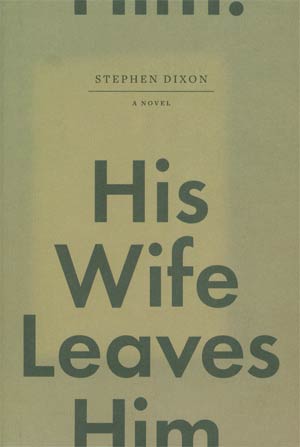 His Wife Leaves Him Novel HC