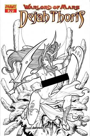 Warlord Of Mars Dejah Thoris #19 High-End Lui Antonio Black & White Risque Ultra-Limited Variant Cover (Only 25 In Existence)