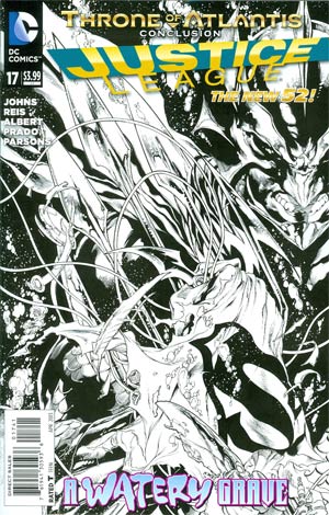 Justice League Vol 2 #17 Incentive Ivan Reis Sketch Cover (Throne Of Atlantis Part 5)