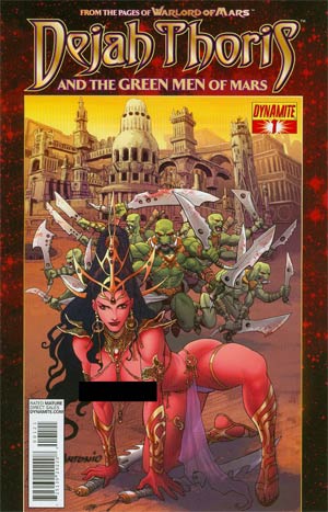 Dejah Thoris And The Green Men Of Mars #1 Incentive Lui Antonio Risque Art Variant Cover