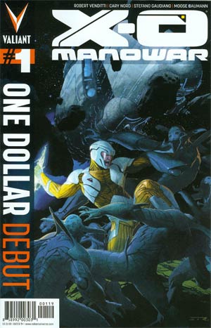 X-O Manowar Vol 3 #1 Cover K One Dollar Debut Edition