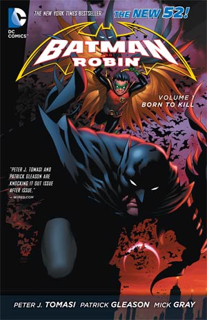 Batman And Robin (New 52) Vol 1 Born To Kill TP