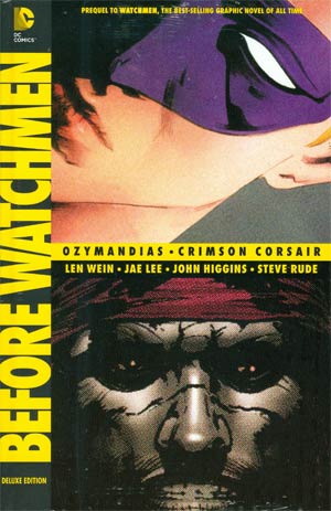 Before Watchmen Ozymandias Crimson Corsair Deluxe HC