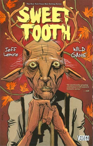 Sweet Tooth Vol 6 Wild Game TP