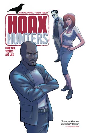 Hoax Hunters Vol 2 Secrets And Lies TP