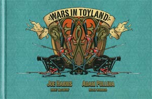 Wars In Toyland HC