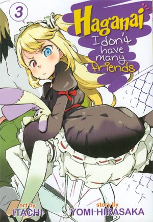 Haganai I Dont Have Many Friends Vol 3 GN