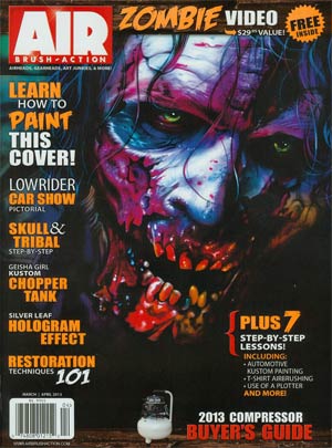 Air Brush Action Vol 28 #6 Mar / Apr 2013