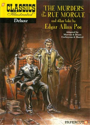 Classics Illustrated Deluxe Vol 10 The Murders In The Rue Morgue And Other Tales By Edgar Allan Poe HC