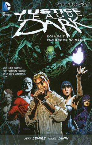 Justice League Dark (New 52) Vol 2 Books Of Magic TP