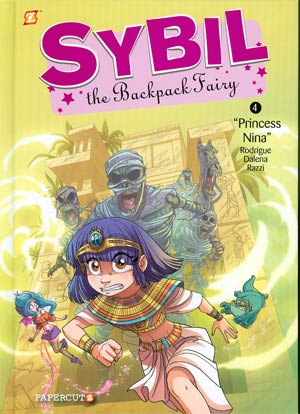 Sybil The Backpack Fairy Vol 4 Princess Nina HC