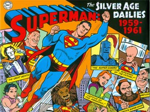 Superman Silver Age Newspaper Dailies Vol 1 1959-1961 HC