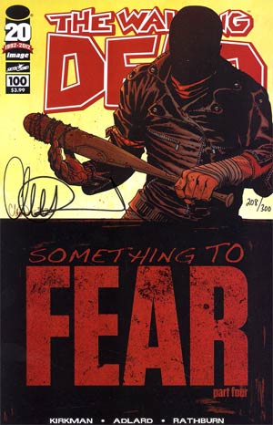 Walking Dead #100 Cover O Charlie Adlard Cover DF Signed By Charlie Adlard