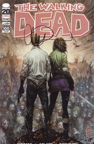 Walking Dead #100 DF Signed By Charlie Adlard 1st Ptg Regular Cover B Marc Silvestri