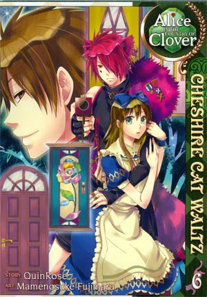 Alice In The Country Of Clover Cheshire Cat Waltz Vol 6 GN