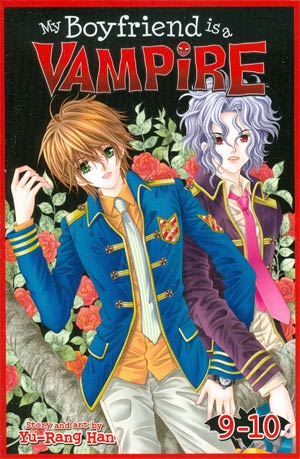 My Boyfriend Is A Vampire Vol 9 - 10 GN