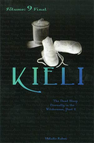 Kieli Novel Vol 9 The Dead Sleep Eternally In The Wilderness Part 2