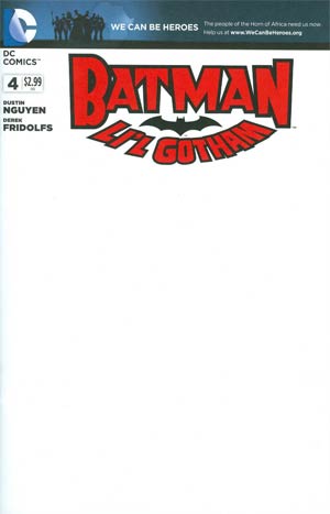 Batman Lil Gotham #4 Cover B Variant We Can Be Heroes Blank Cover