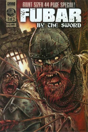 FUBAR By The Sword #1