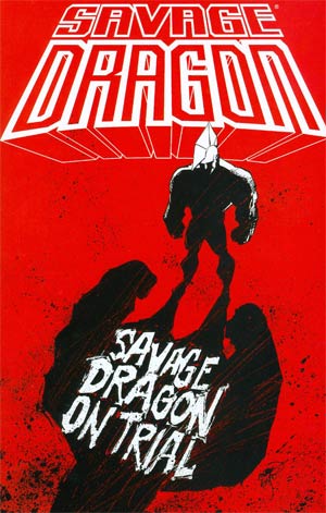 Savage Dragon On Trial TP