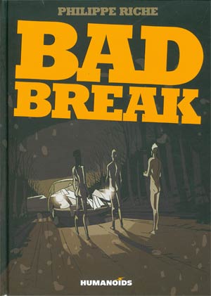 Bad Break HC