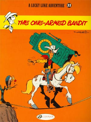 Lucky Luke Adventure Vol 33 One-Armed Bandit TP