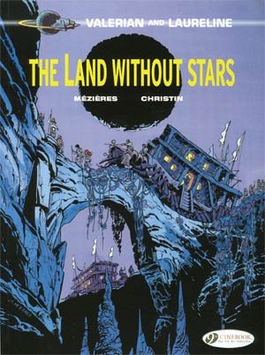 Valerian And Laureline Vol 3 Land Without Stars GN