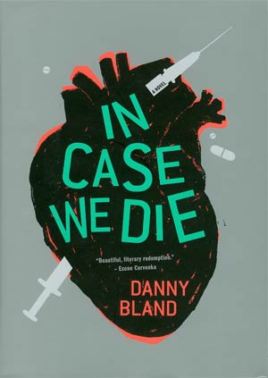 In Case We Die Novel HC