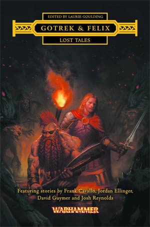 Warhammer Gotrek & Felix Lost Tales TP