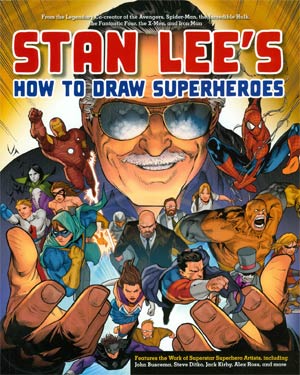 Stan Lees How To Draw Superheroes SC